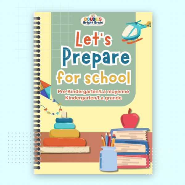 Let's prepare for school 2 ( Kindergarten level)